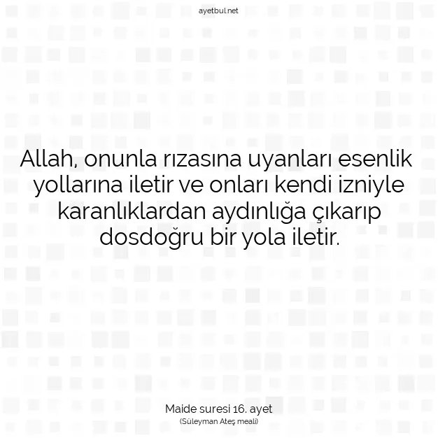Ayetbul | Kuran Mealleri | Quran | Maide suresi 16. ayet