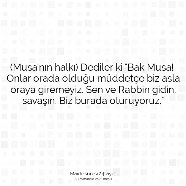Ayetbul | Kuran Mealleri | Quran | Maide suresi 24. ayet