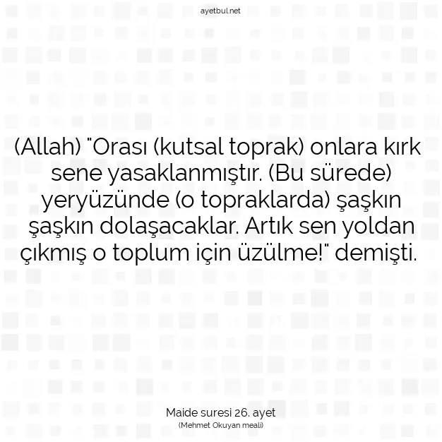 Ayetbul | Kuran Mealleri | Quran | Maide suresi 26. ayet