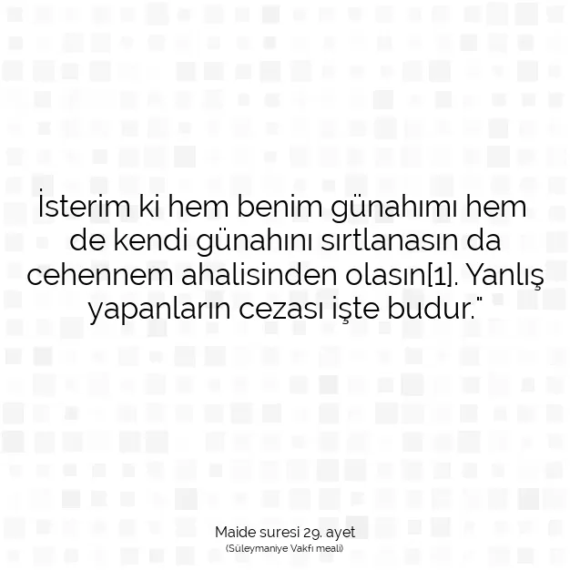 Ayetbul | Kuran Mealleri | Quran | Maide suresi 29. ayet