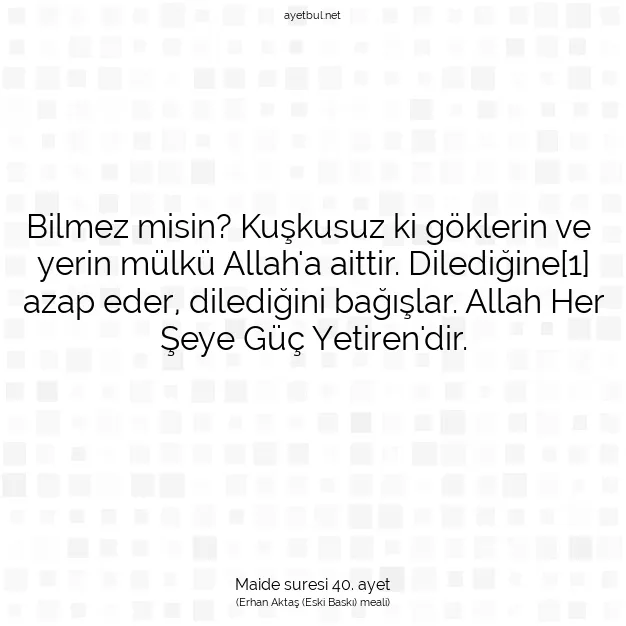Ayetbul | Kuran Mealleri | Quran | Maide suresi 40. ayet