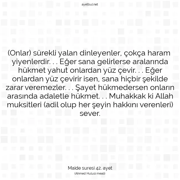 Ayetbul | Kuran Mealleri | Quran | Maide suresi 42. ayet