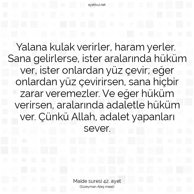 Ayetbul | Kuran Mealleri | Quran | Maide suresi 42. ayet