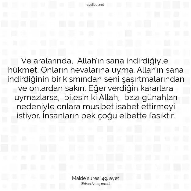 Ayetbul | Kuran Mealleri | Quran | Maide suresi 49. ayet