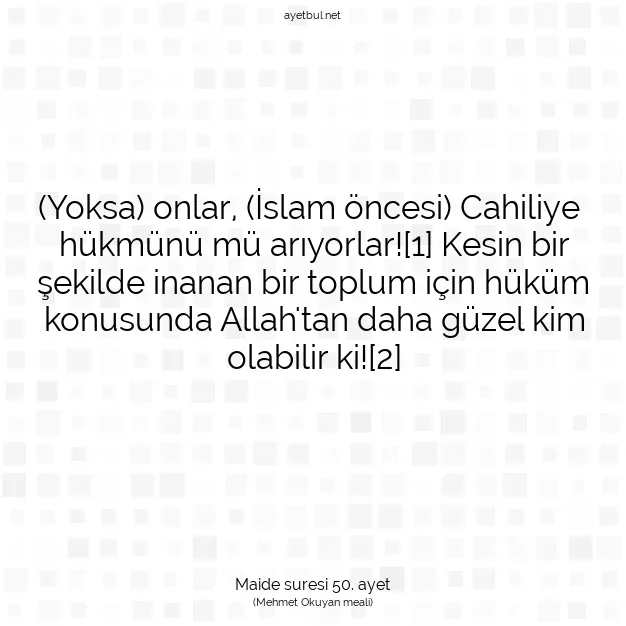 Ayetbul | Kuran Mealleri | Quran | Maide suresi 50. ayet