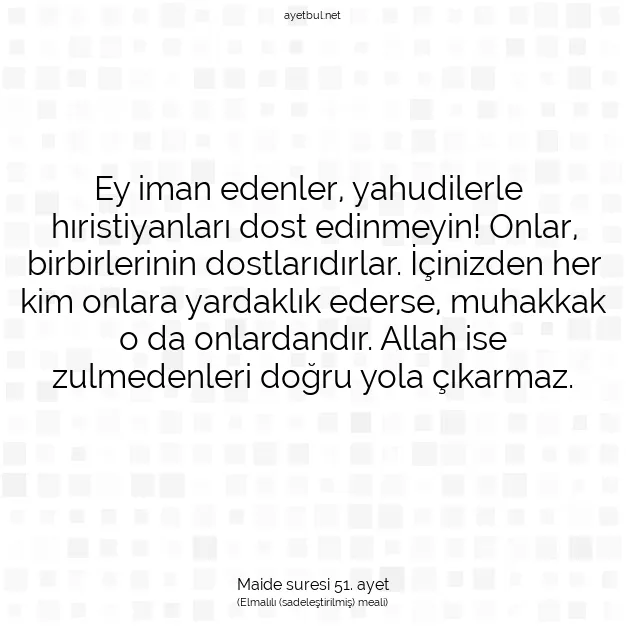 Ayetbul | Kuran Mealleri | Quran | Maide suresi 51. ayet