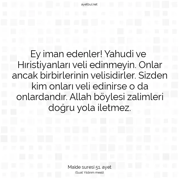 Ayetbul | Kuran Mealleri | Quran | Maide suresi 51. ayet