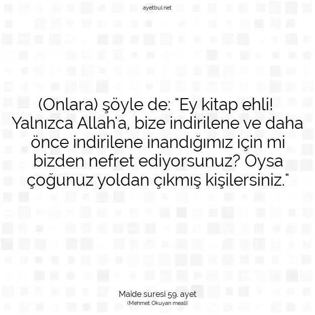 Ayetbul | Kuran Mealleri | Quran | Maide suresi 59. ayet