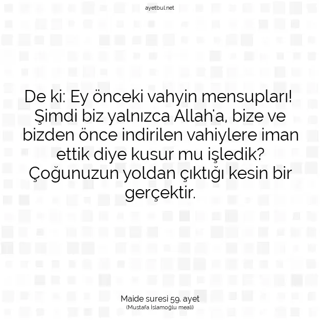 Ayetbul | Kuran Mealleri | Quran | Maide suresi 59. ayet