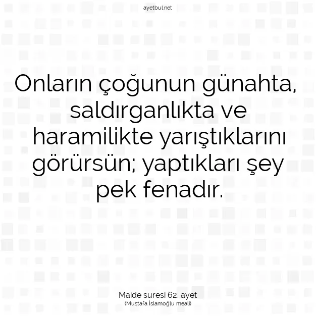 Ayetbul | Kuran Mealleri | Quran | Maide suresi 62. ayet
