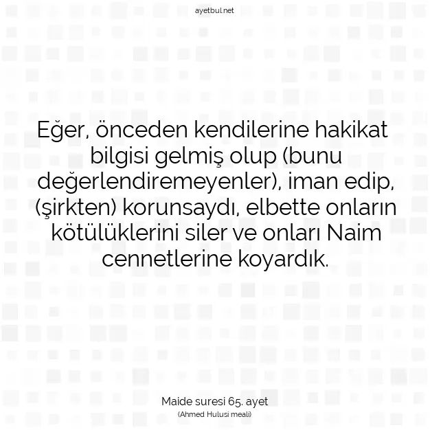 Ayetbul | Kuran Mealleri | Quran | Maide suresi 65. ayet
