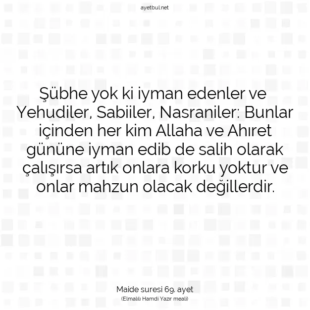 Ayetbul | Kuran Mealleri | Quran | Maide suresi 69. ayet