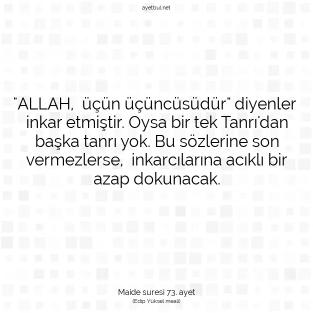 Ayetbul | Kuran Mealleri | Quran | Maide suresi 73. ayet