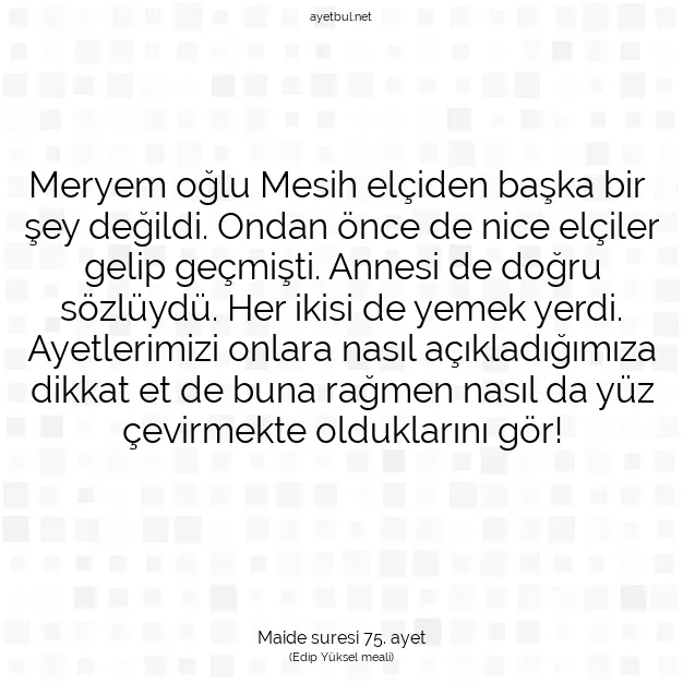 Ayetbul | Kuran Mealleri | Quran | Maide suresi 75. ayet