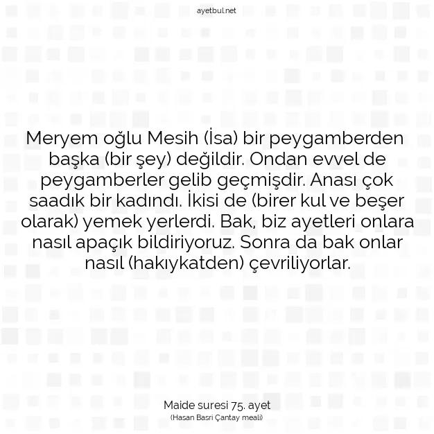 Ayetbul | Kuran Mealleri | Quran | Maide suresi 75. ayet