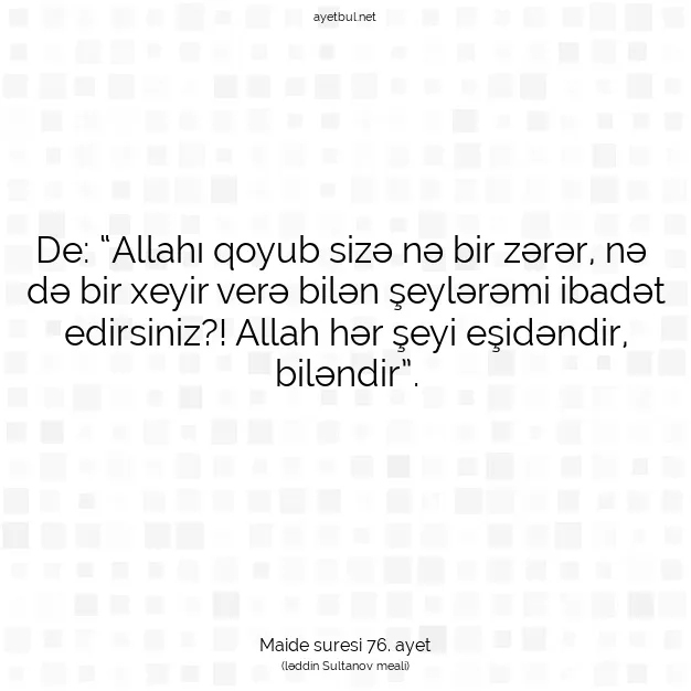 Ayetbul | Kuran Mealleri | Quran | Maide suresi 76. ayet