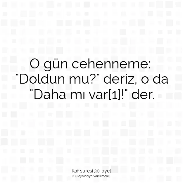 Ayetbul | Kuran Mealleri | Quran | Kaf suresi 30. ayet