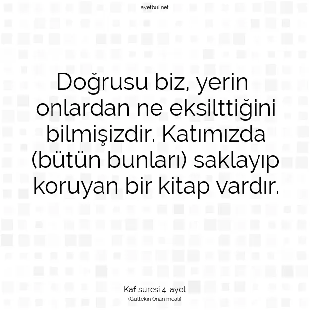 Ayetbul | Kuran Mealleri | Quran | Kaf suresi 4. ayet