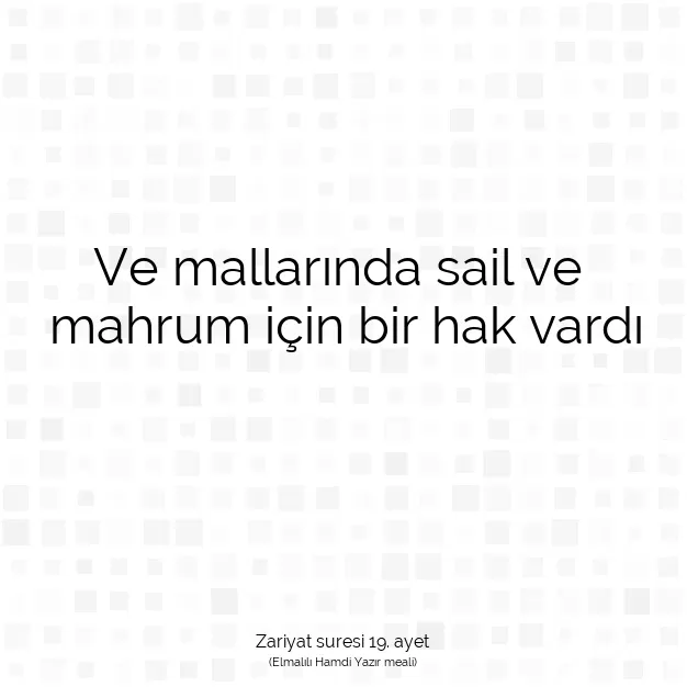 Ayetbul | Kuran Mealleri | Quran | Zariyat suresi 19. ayet