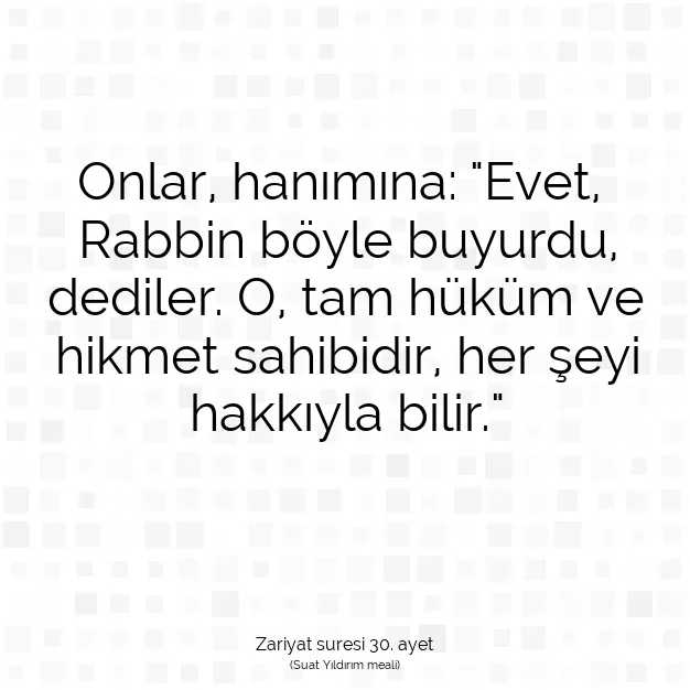 Ayetbul | Kuran Mealleri | Quran | Zariyat suresi 30. ayet