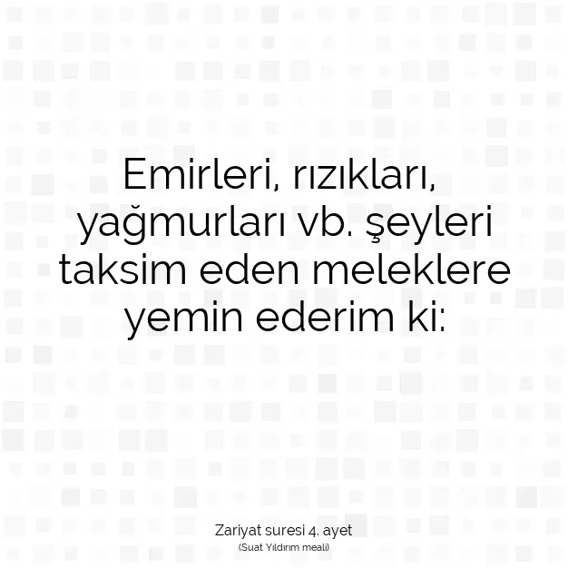 Ayetbul | Kuran Mealleri | Quran | Zariyat suresi 4. ayet