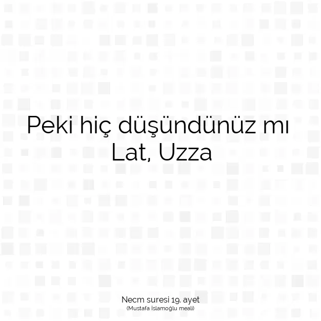 Ayetbul | Kuran Mealleri | Quran | Necm suresi 19. ayet