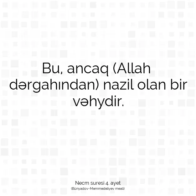 Ayetbul | Kuran Mealleri | Quran | Necm suresi 4. ayet