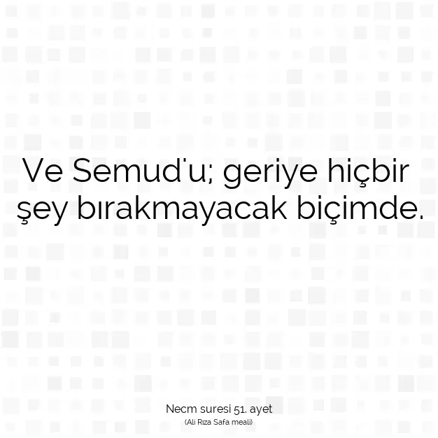Ayetbul | Kuran Mealleri | Quran | Necm suresi 51. ayet