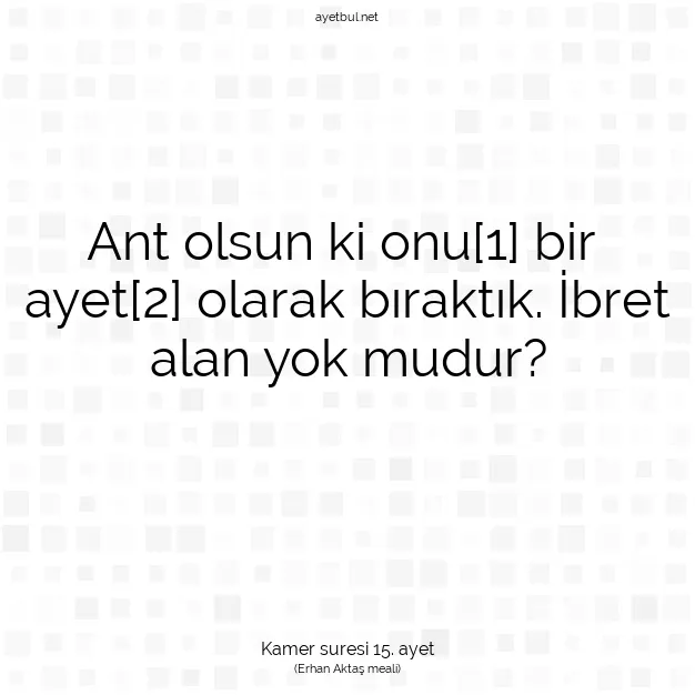 Ayetbul | Kuran Mealleri | Quran | Kamer suresi 15. ayet