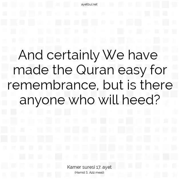 Ayetbul | Kuran Mealleri | Quran | Kamer suresi 17. ayet