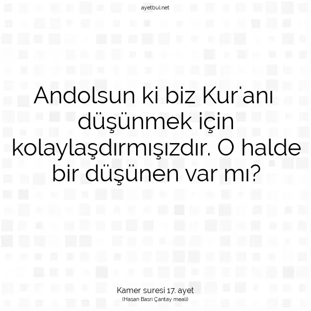 Ayetbul | Kuran Mealleri | Quran | Kamer suresi 17. ayet
