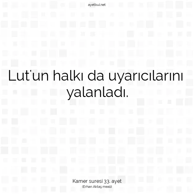 Ayetbul | Kuran Mealleri | Quran | Kamer suresi 33. ayet