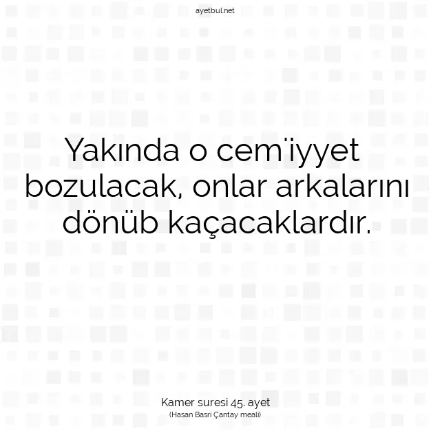 Ayetbul | Kuran Mealleri | Quran | Kamer suresi 45. ayet