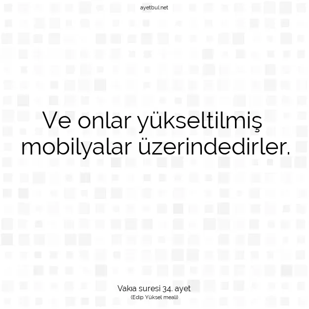 Ayetbul | Kuran Mealleri | Quran | Vakıa suresi 34. ayet