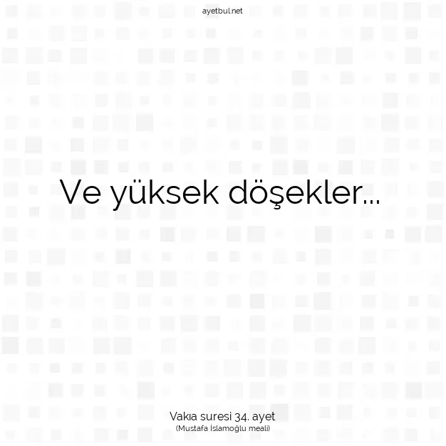 Ayetbul | Kuran Mealleri | Quran | Vakıa suresi 34. ayet