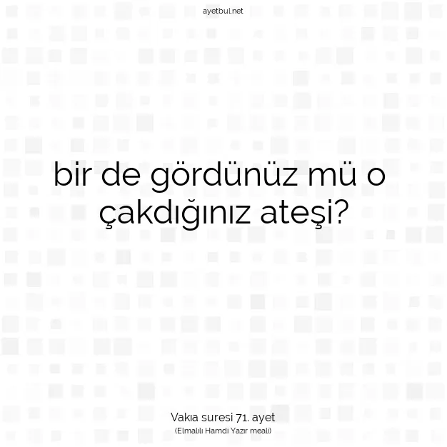 Ayetbul | Kuran Mealleri | Quran | Vakıa suresi 71. ayet