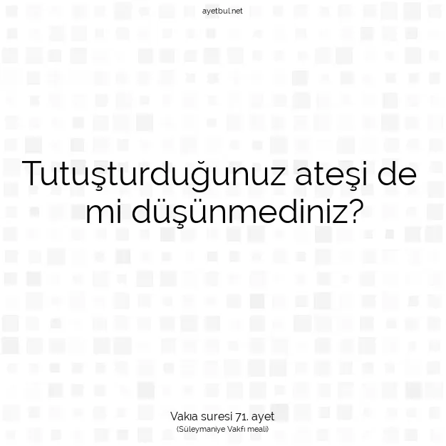 Ayetbul | Kuran Mealleri | Quran | Vakıa suresi 71. ayet