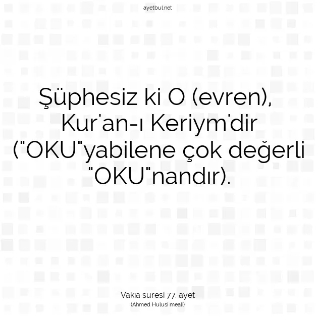 Ayetbul | Kuran Mealleri | Quran | Vakıa suresi 77. ayet