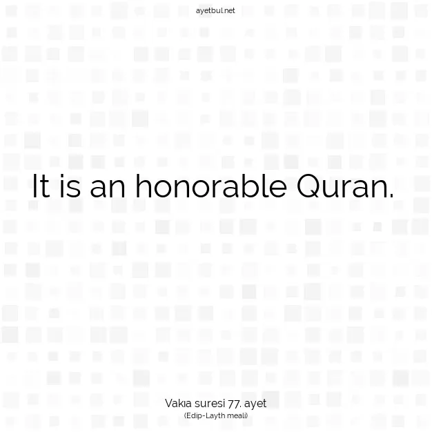 Ayetbul | Kuran Mealleri | Quran | Vakıa suresi 77. ayet