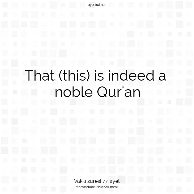 Ayetbul | Kuran Mealleri | Quran | Vakıa suresi 77. ayet