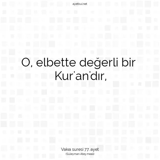 Ayetbul | Kuran Mealleri | Quran | Vakıa suresi 77. ayet