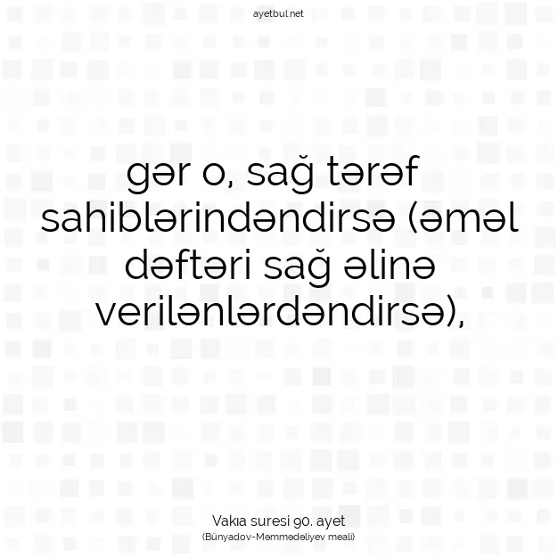 Ayetbul | Kuran Mealleri | Quran | Vakıa suresi 90. ayet