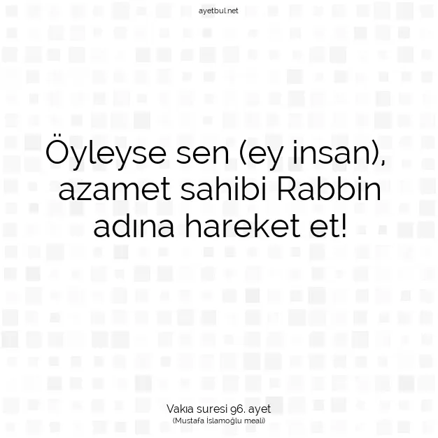 Ayetbul | Kuran Mealleri | Quran | Vakıa suresi 96. ayet