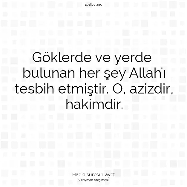 Ayetbul | Kuran Mealleri | Quran | Hadid suresi 1. ayet
