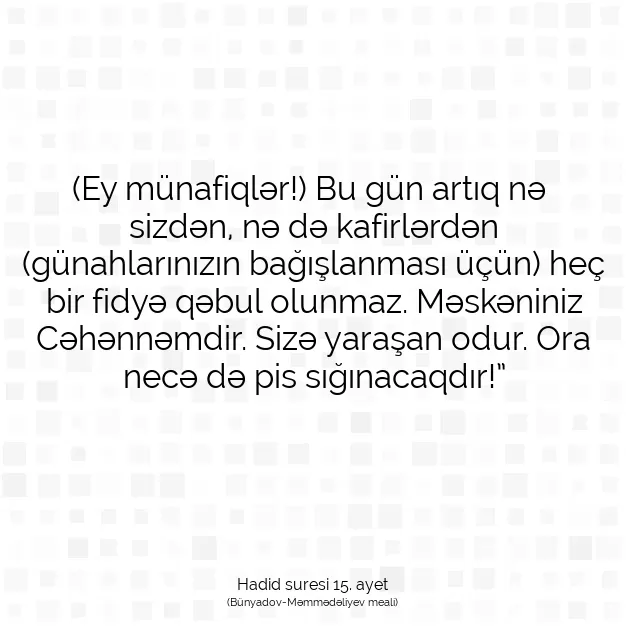 Ayetbul | Kuran Mealleri | Quran | Hadid suresi 15. ayet