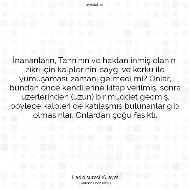 Ayetbul | Kuran Mealleri | Quran | Hadid suresi 16. ayet