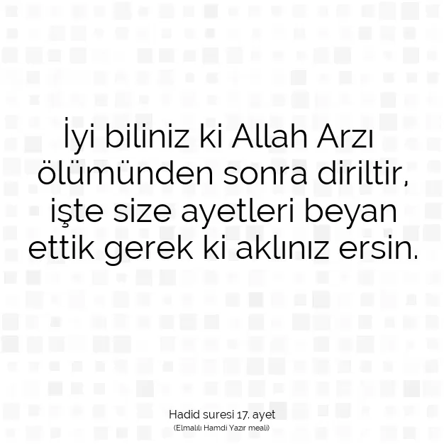 Ayetbul | Kuran Mealleri | Quran | Hadid suresi 17. ayet