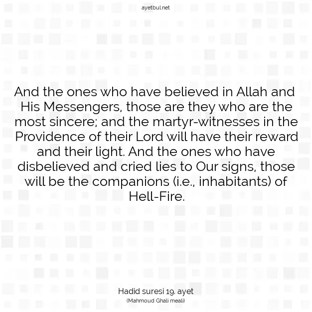 Ayetbul | Kuran Mealleri | Quran | Hadid suresi 19. ayet
