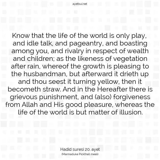 Ayetbul | Kuran Mealleri | Quran | Hadid suresi 20. ayet