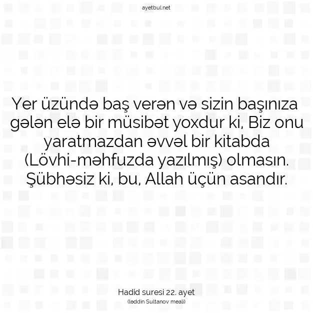 Ayetbul | Kuran Mealleri | Quran | Hadid suresi 22. ayet